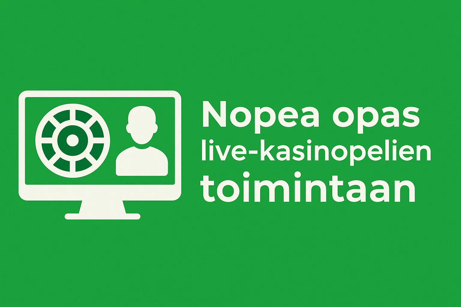 Nopea opas live-kasinopelien toimintaan